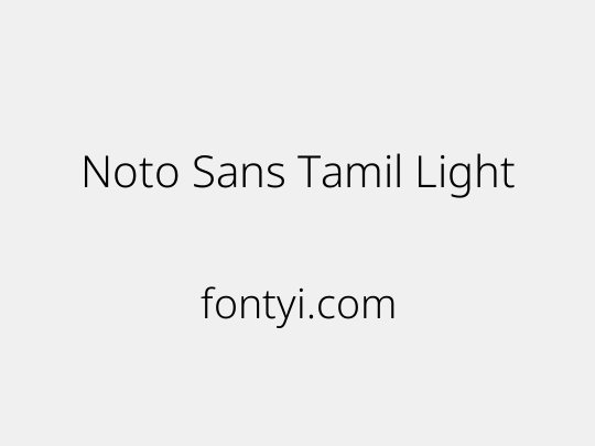Noto Sans Tamil Light