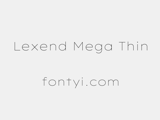 Lexend Mega Thin