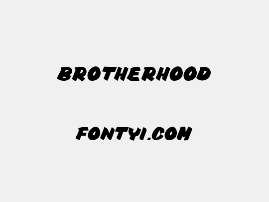 Brotherhood