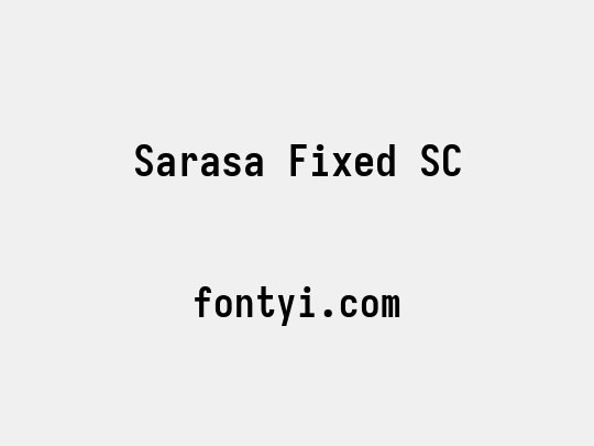 Sarasa Fixed SC