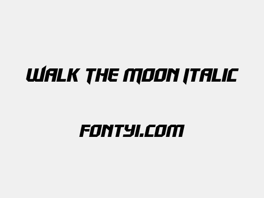 Walk The Moon Italic