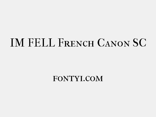 IM FELL French Canon SC