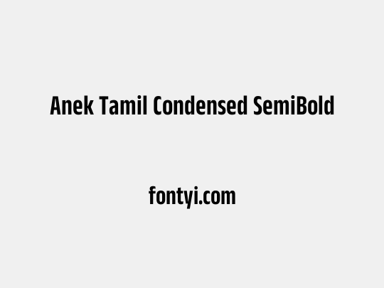 Anek Tamil Condensed SemiBold