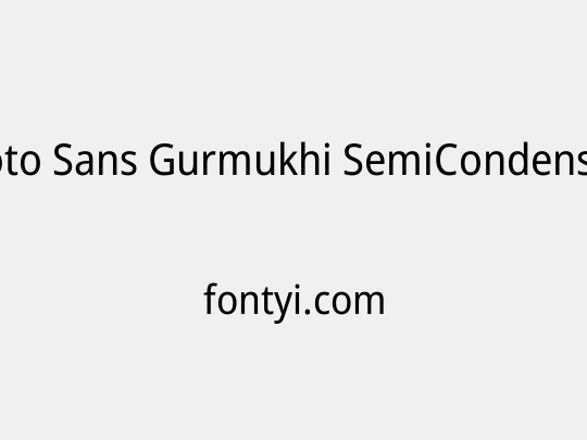Noto Sans Gurmukhi SemiCondensed