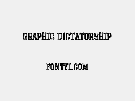 Graphic Dictatorship