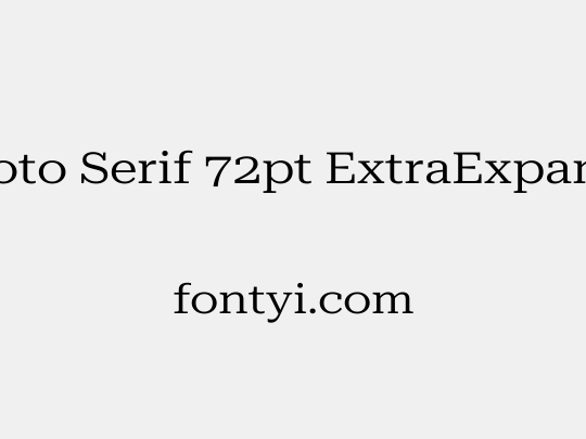 Roboto Serif 72pt ExtraExpanded