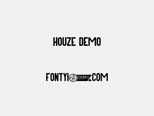 Houze Demo