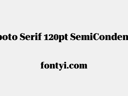 Roboto Serif 120pt SemiCondensed ExtraBold