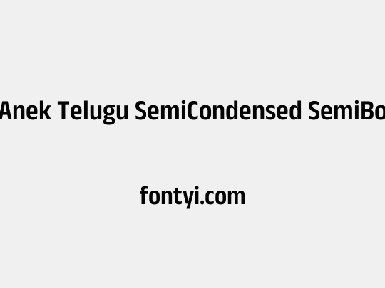 Anek Telugu SemiCondensed SemiBold