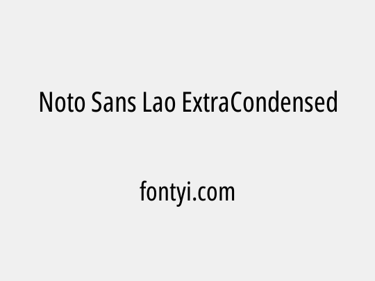 Noto Sans Lao ExtraCondensed