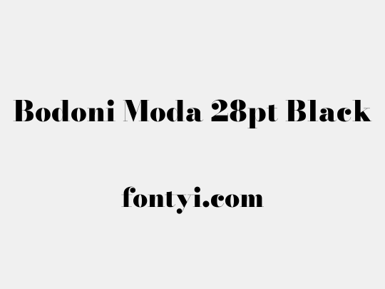 Bodoni Moda 28pt Black