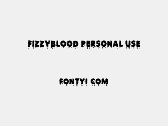 FIZZYBLOOD PERSONAL USE