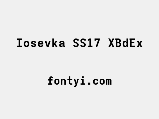 Iosevka SS17 XBdEx