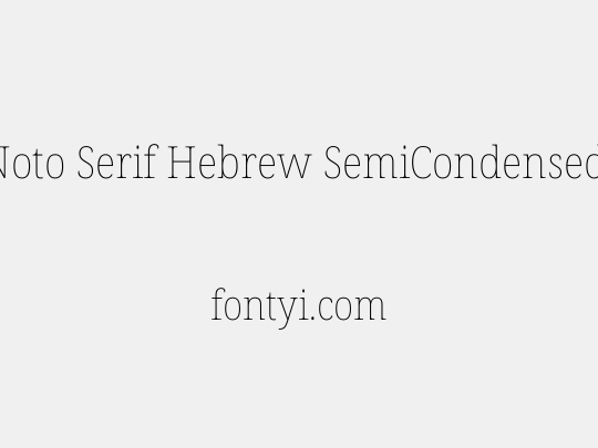 Noto Serif Hebrew SemiCondensed Thin