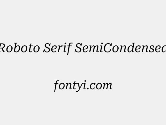Roboto Serif SemiCondensed