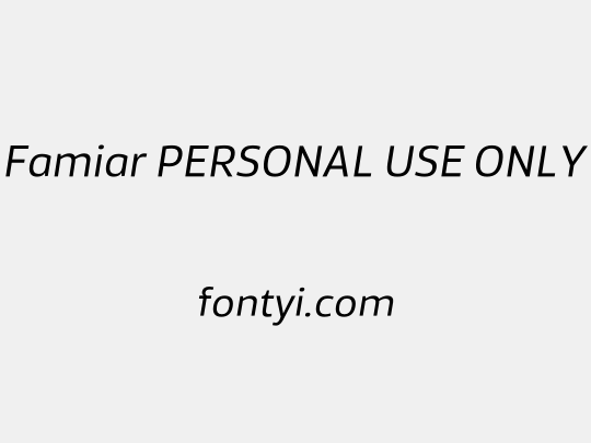 Famiar PERSONAL USE ONLY