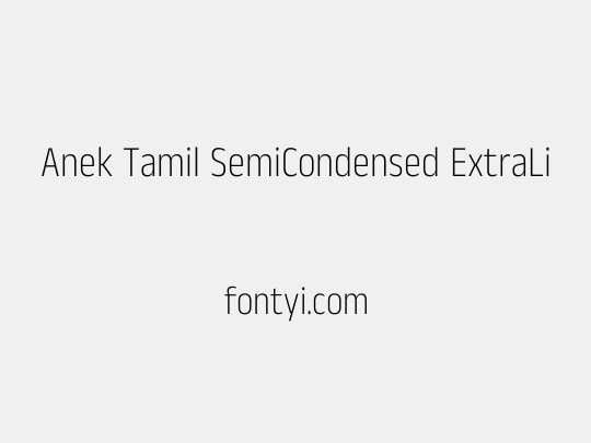 Anek Tamil SemiCondensed ExtraLight