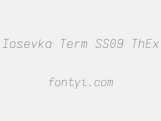 Iosevka Term SS09 ThEx