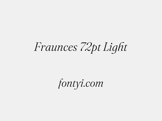Fraunces 72pt Light
