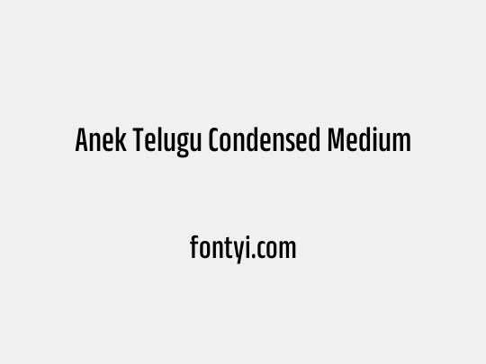 Anek Telugu Condensed Medium