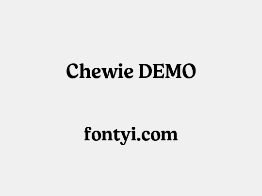 Chewie DEMO