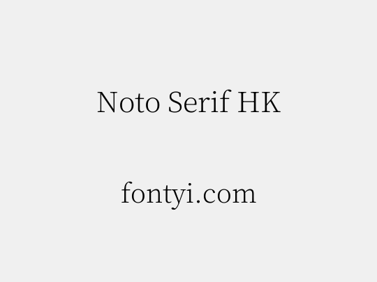 Noto Serif HK