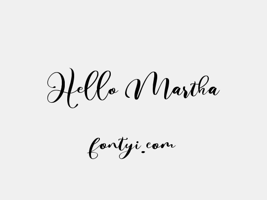 Hello Martha