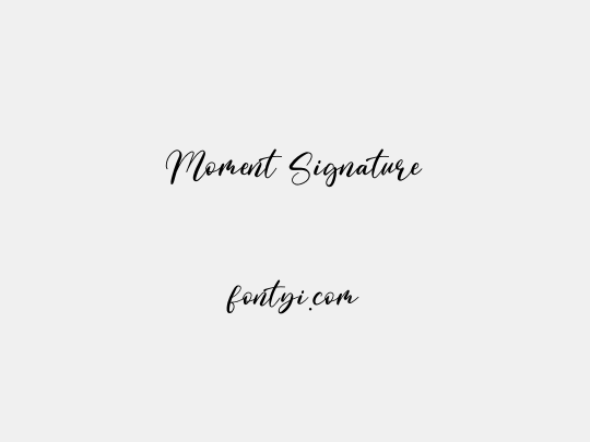 Moment Signature