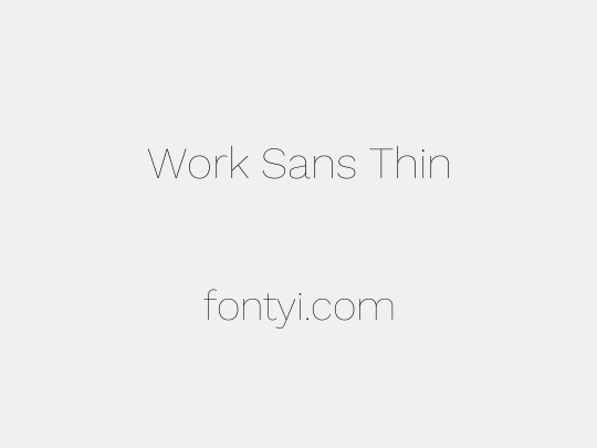 Work Sans Thin