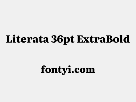 Literata 36pt ExtraBold