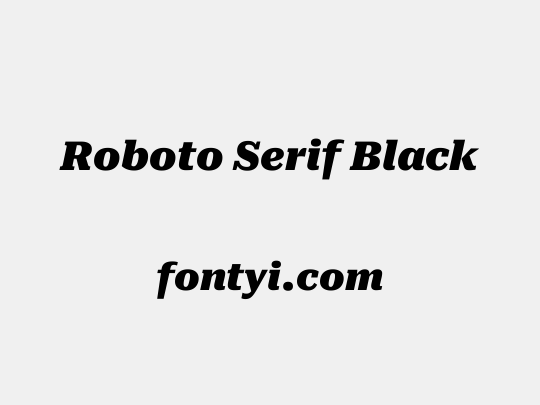 Roboto Serif Black
