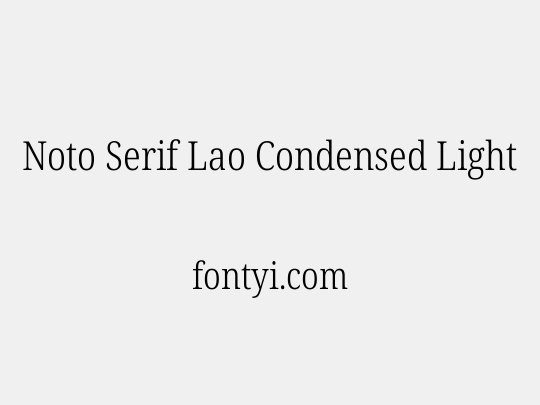 Noto Serif Lao Condensed Light