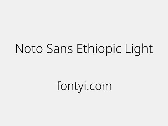 Noto Sans Ethiopic Light