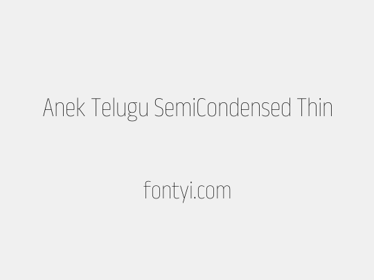 Anek Telugu SemiCondensed Thin