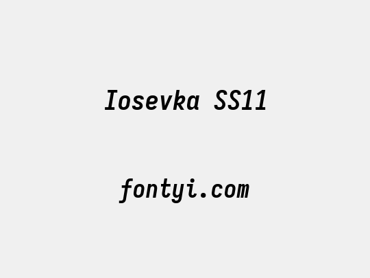 Iosevka SS11