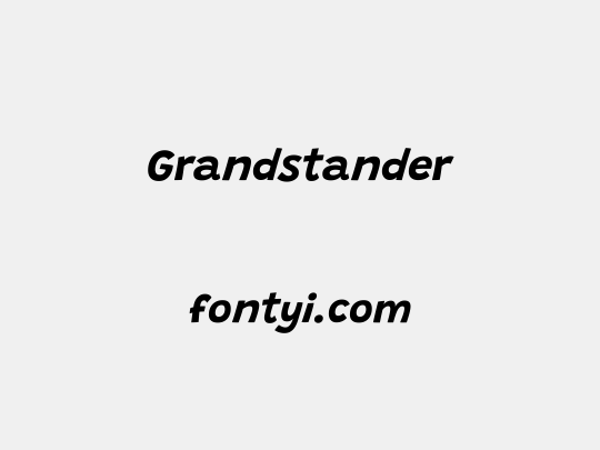 Grandstander