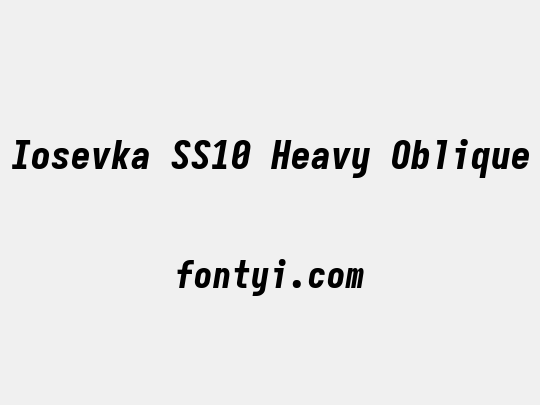 Iosevka SS10 Heavy Oblique