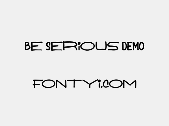 Be Serious DEMO