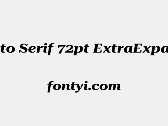Roboto Serif 72pt ExtraExpanded