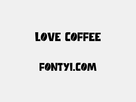 Love Coffee