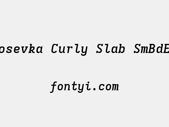 Iosevka Curly Slab SmBdEx