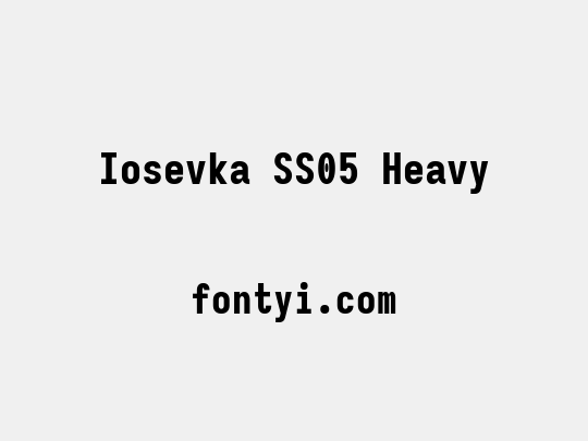Iosevka SS05 Heavy