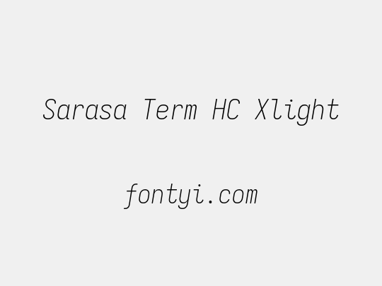 Sarasa Term HC Xlight