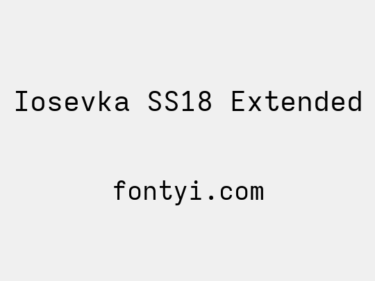 Iosevka SS18 Extended