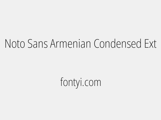 Noto Sans Armenian Condensed ExtraLight