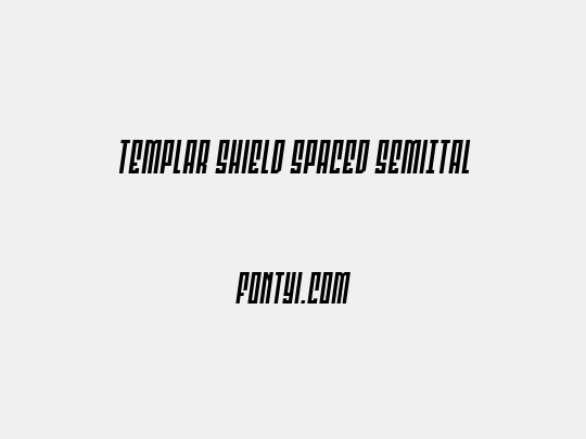 Templar Shield Spaced SemiItal