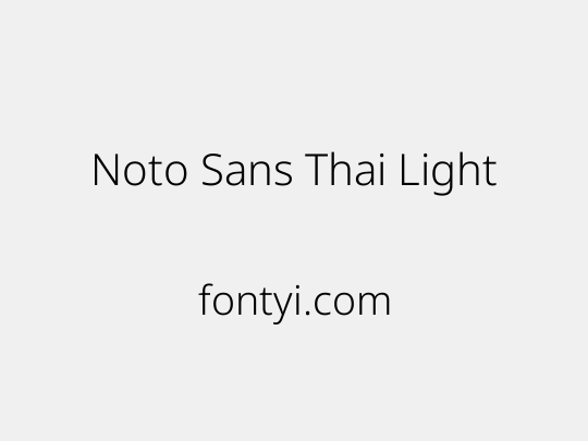 Noto Sans Thai Light