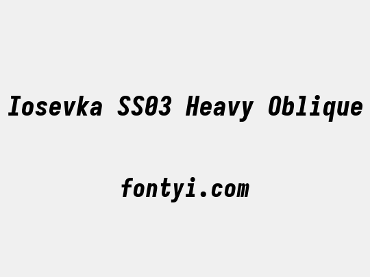 Iosevka SS03 Heavy Oblique