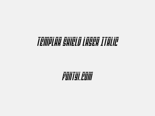 Templar Shield Laser Italic