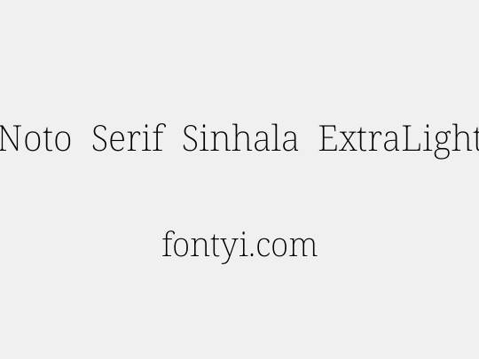 Noto Serif Sinhala ExtraLight